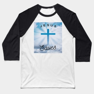 Jesus Saves Baseball T-Shirt